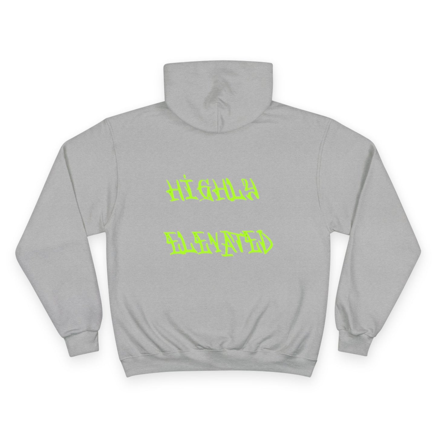 Highly Elevated Hoodie