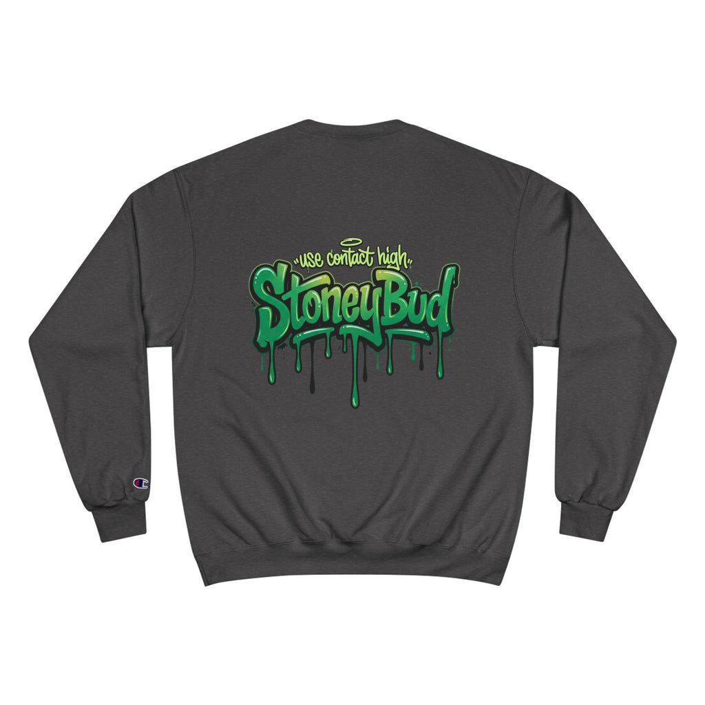 StoneyBud Champion Sweatshirt